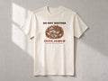 Do Not Disturb Until March T-shirt – flat lay, Natural