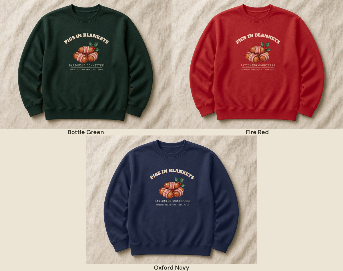 Pigs in Blankets Rationing Committee sweatshirt – colour line-up