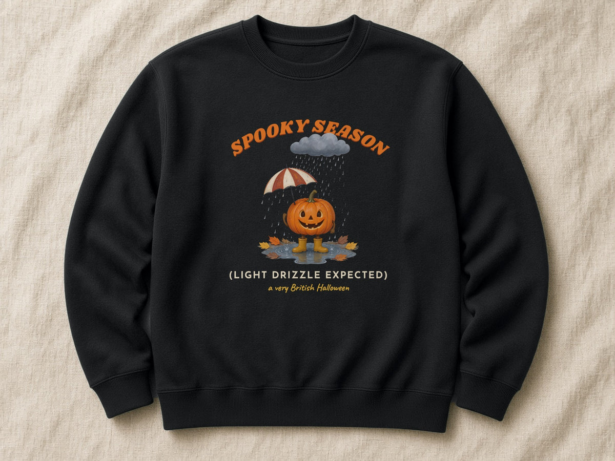 Spooky Season (Light Drizzle Expected) sweatshirt – flat lay, Black