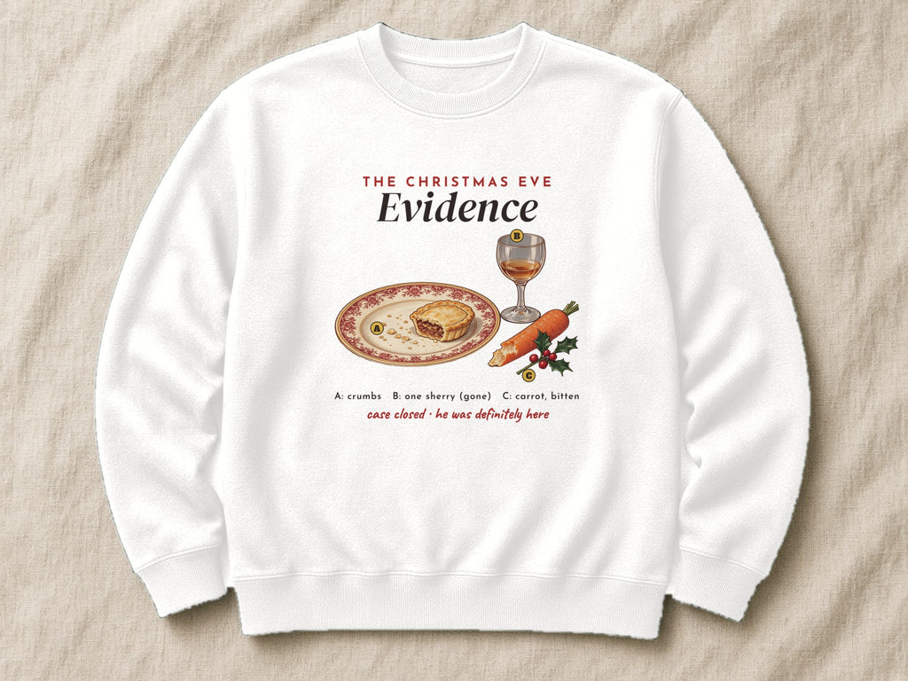 The Christmas Eve Evidence sweatshirt – flat lay, Arctic White