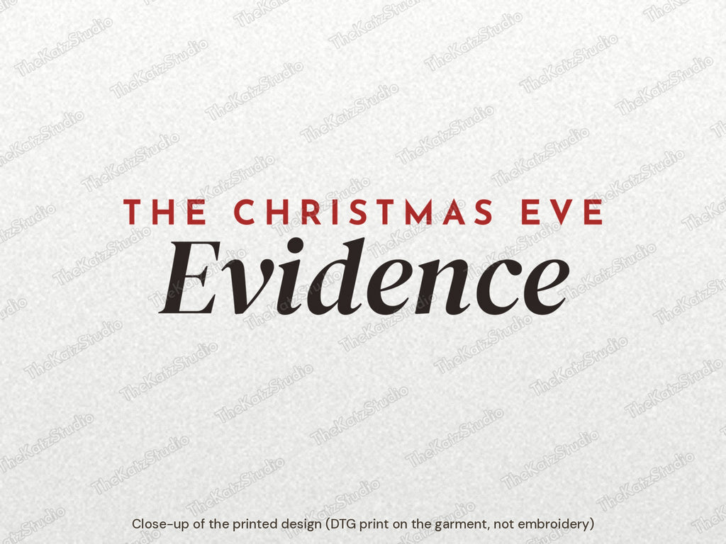 The Christmas Eve Evidence sweatshirt – lettering close-up