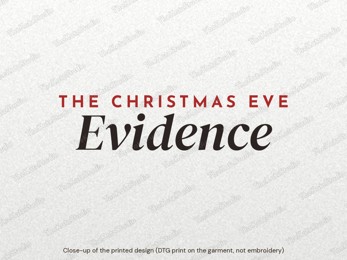 The Christmas Eve Evidence sweatshirt – lettering close-up